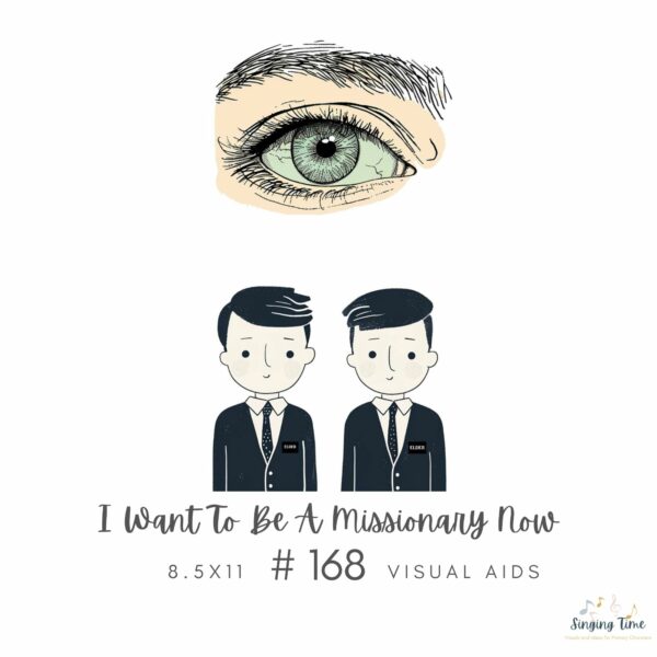 I Want To Be A Missionary Now #168