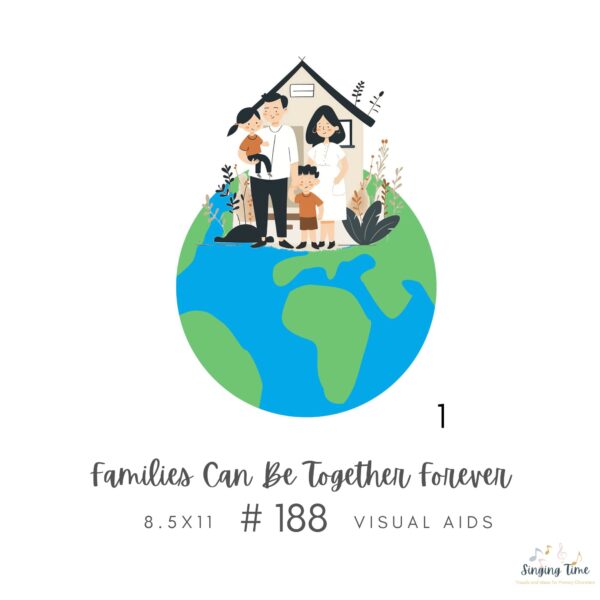 Families Can Be Together Forever #188