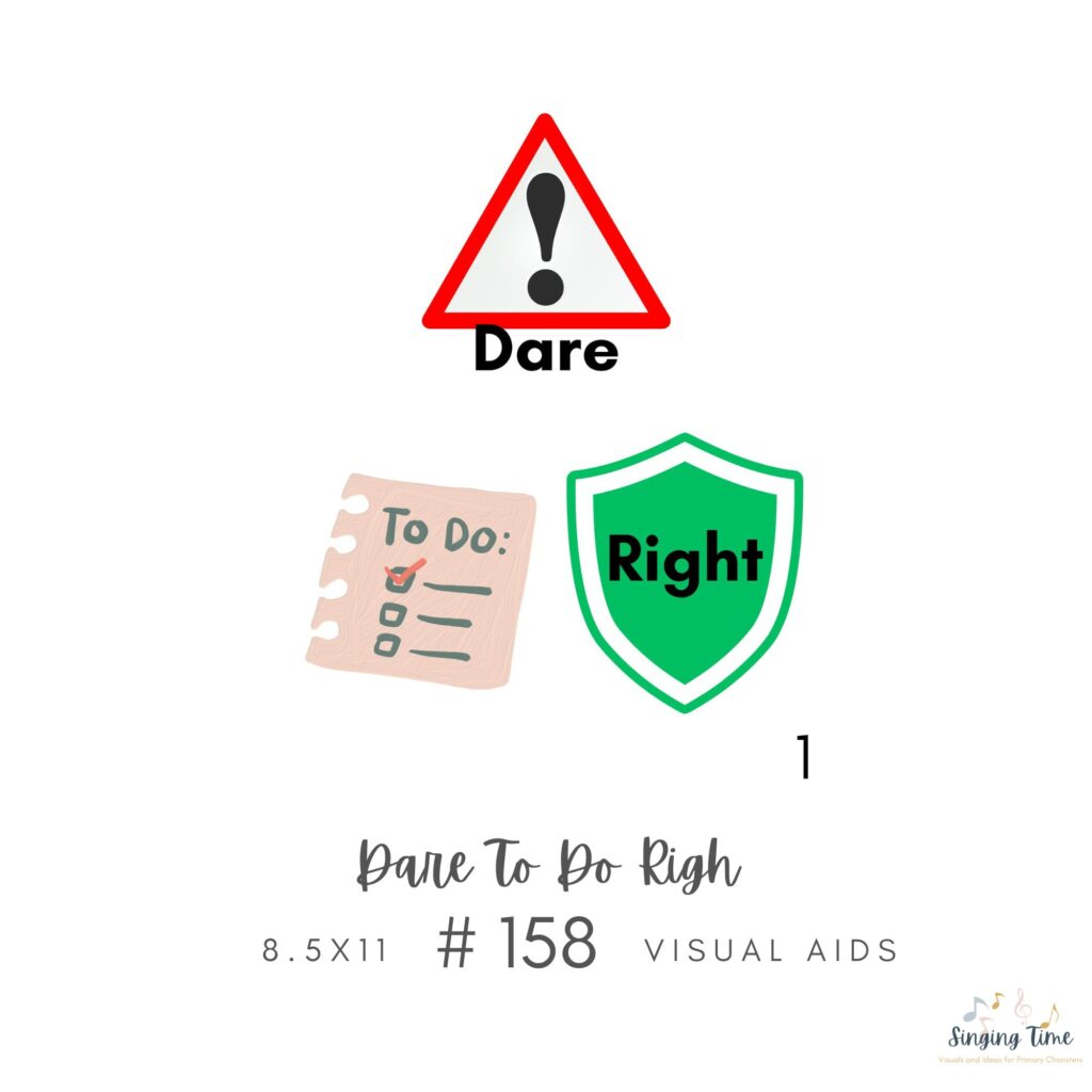 Dare To Do Right #158