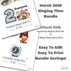 March 2026 Bundle Kindness Begins With Me #145 and I Need Thee Every Hour #98
