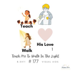 Teach Me To Walk In The Light #177